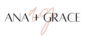 Ana + Grace