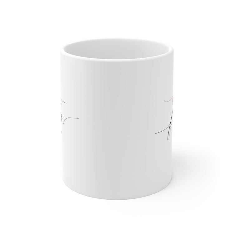 Be Fearless, Mug 11oz