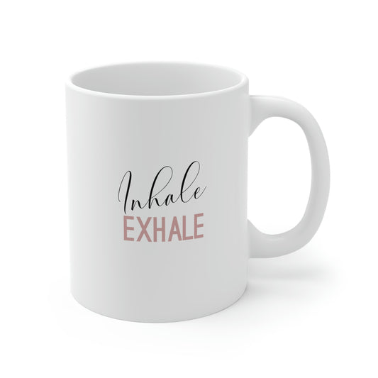 Inhale Exhale, Mug 11oz