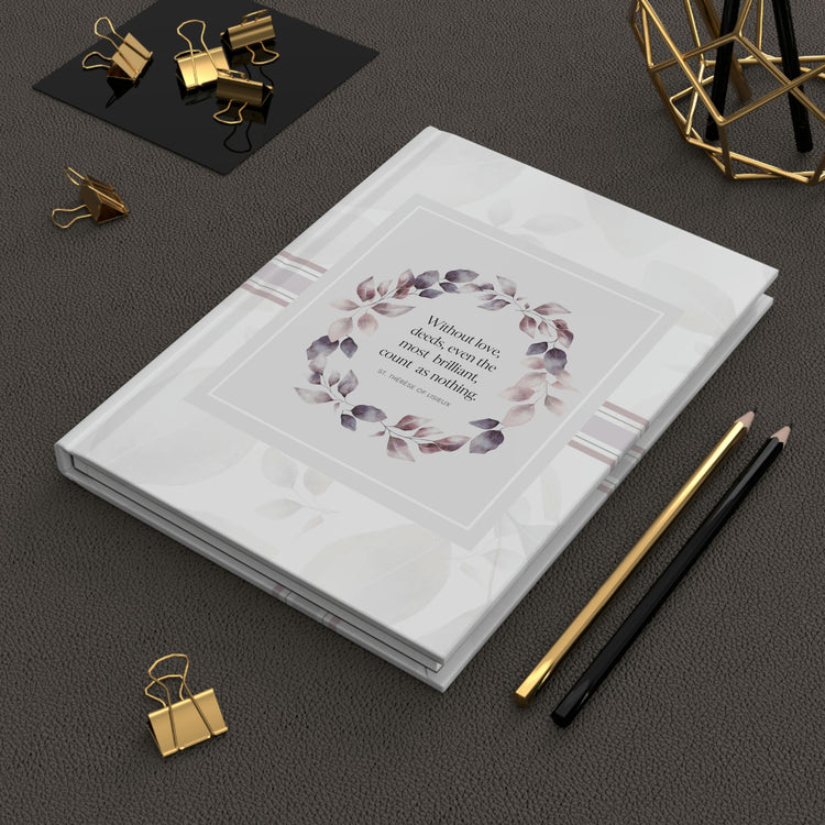 Love and Deeds, Hardcover Journal