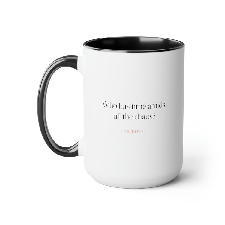 Moira Rose Quote No. 4 with accent (4 color options), Mug 15 oz.