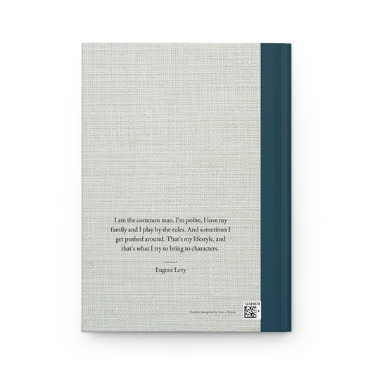 Johnny Rose Quote, Hardcover Journal