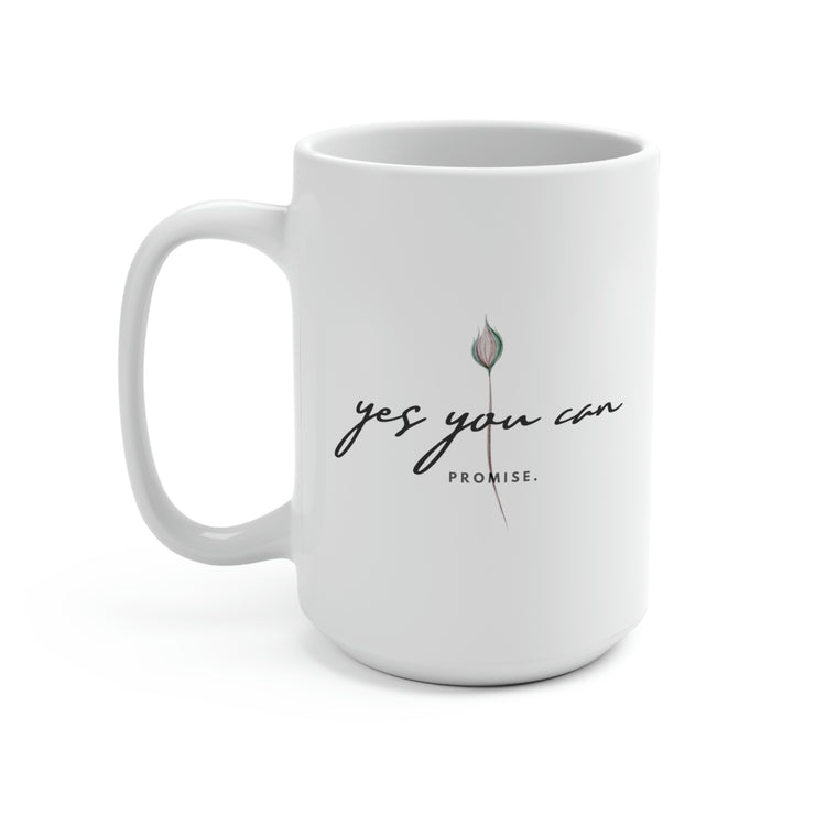 Yes You Can, Mug 15 oz.
