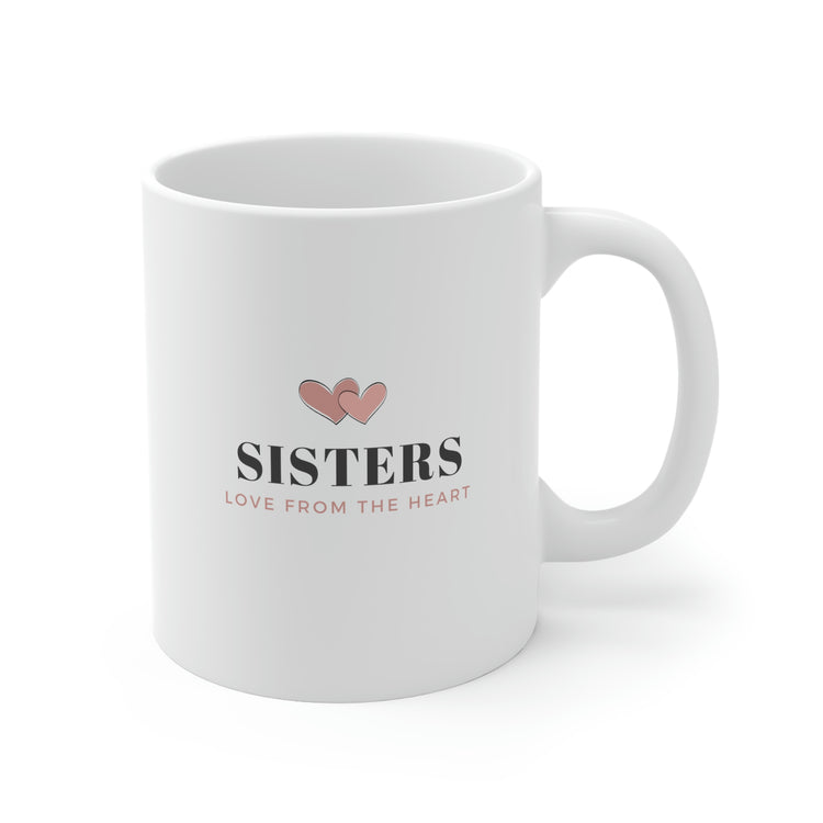 Sisters Love From the Heart, No. 2, Mug 11oz