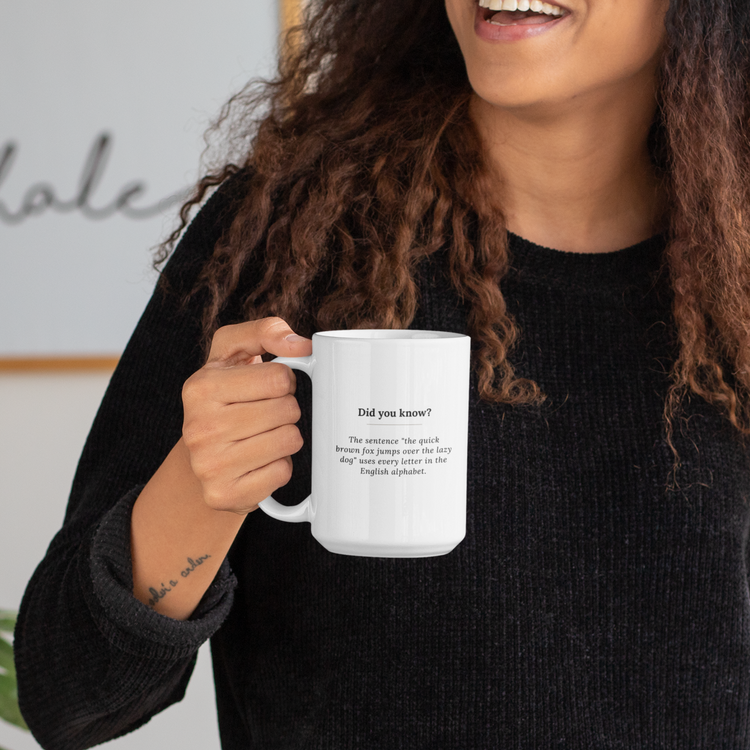 'Did you Know?' Font Fact, Mug 15 oz.