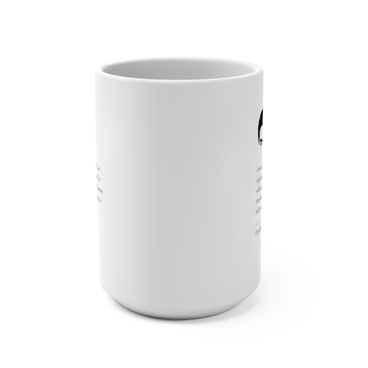 David Rose Quote No. 1, Mug 15 oz.