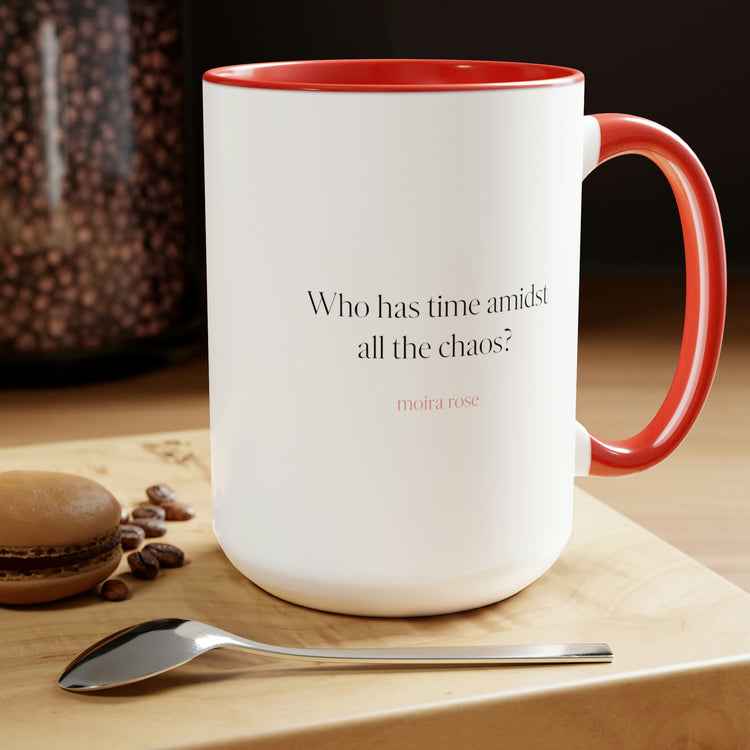 Moira Rose Quote No. 4 with accent (4 color options), Mug 15 oz.