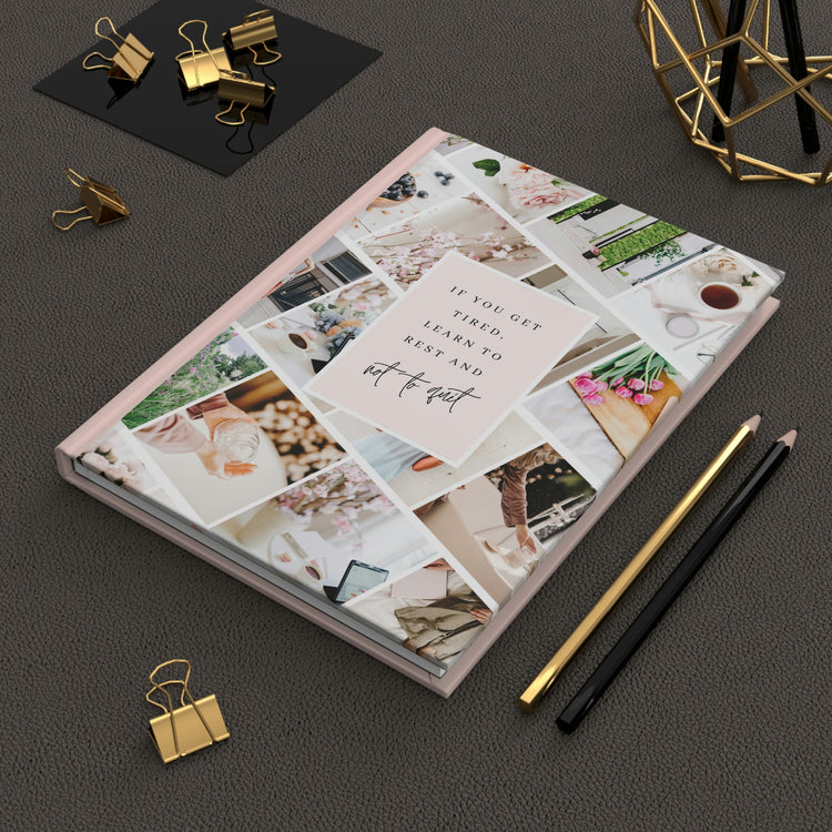 Don't Quit, Hardcover Journal