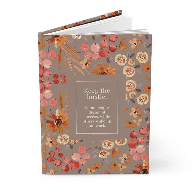 Keep the Hustle, Hardcover Journal