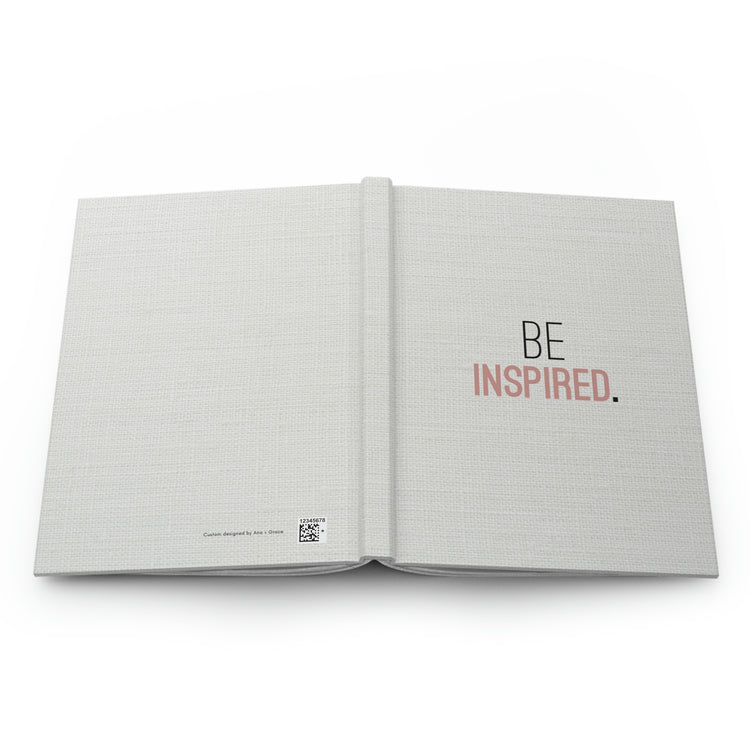 Be Inspired, Hardcover Journal