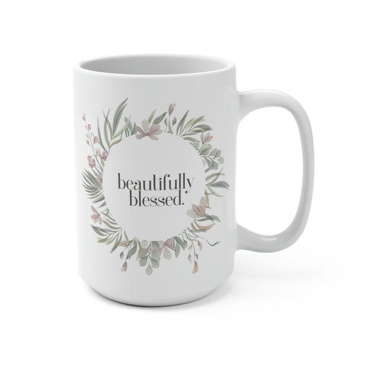 Beautifully Blessed, Mug 15 oz.