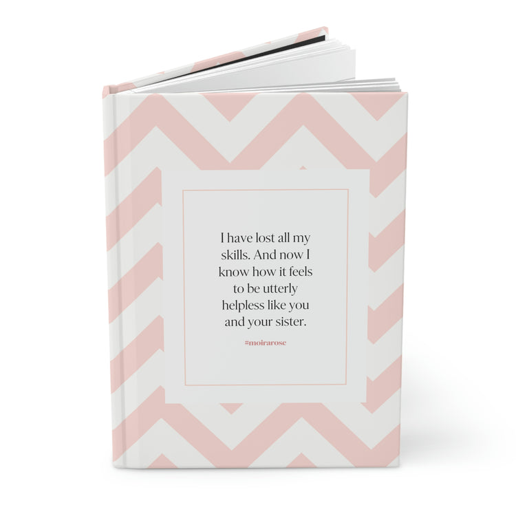 Moira Quote No. 2, Hardcover Journal