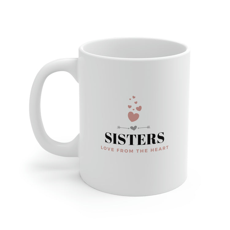 Sisters Love From the Heart, No. 1, Mug 11oz